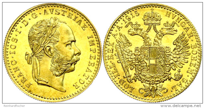 Dukat, 1915, Gold, Franz Joseph I., Neupr&auml;gung, Unz.  UnzDucat, 1915, Gold, Francis Joseph I., New... - Oesterreich