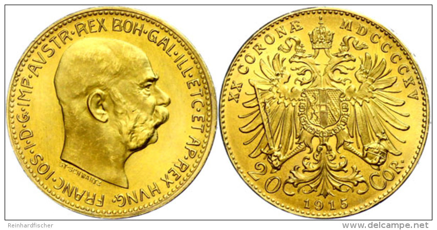 20 Kronen, 1915, Gold, Franz Joseph I., Neupr&auml;gung, Unz.  Unz20 Coronas, 1915, Gold, Francis Joseph I.,... - Austria