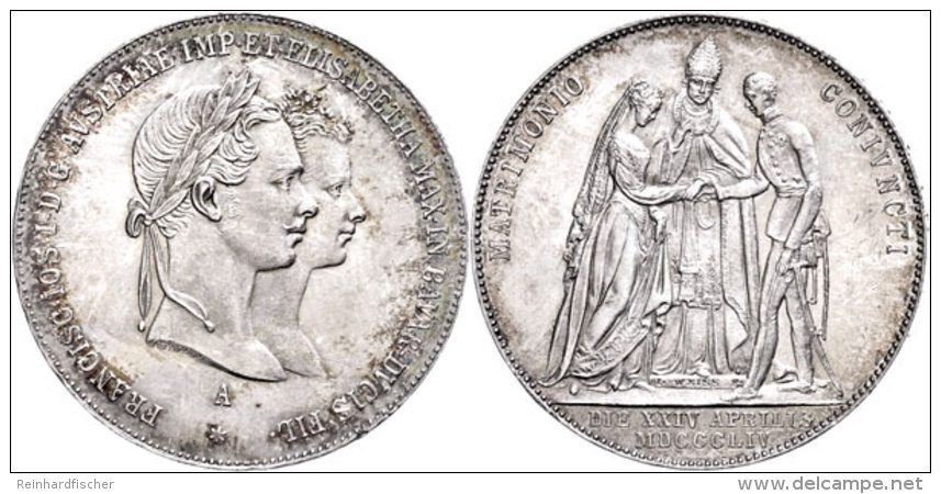 Gulden, 1854, Franz Josef I., Auf Die Verm&auml;hlung Des Kaisers, J. 299, Vz+.  Guilder, 1854, Francis Joseph... - Oesterreich