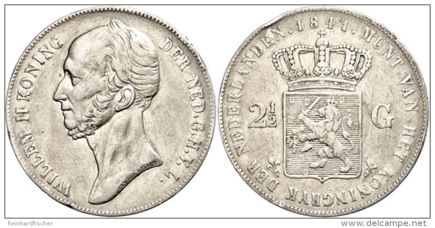 2 1/2 Gulden, 1841, Wilhelm II., Seltener Jahrgang, Schulman 506, Berieben, Rand Bearbeitet, Ss.  Ss2 +... - Sonstige & Ohne Zuordnung