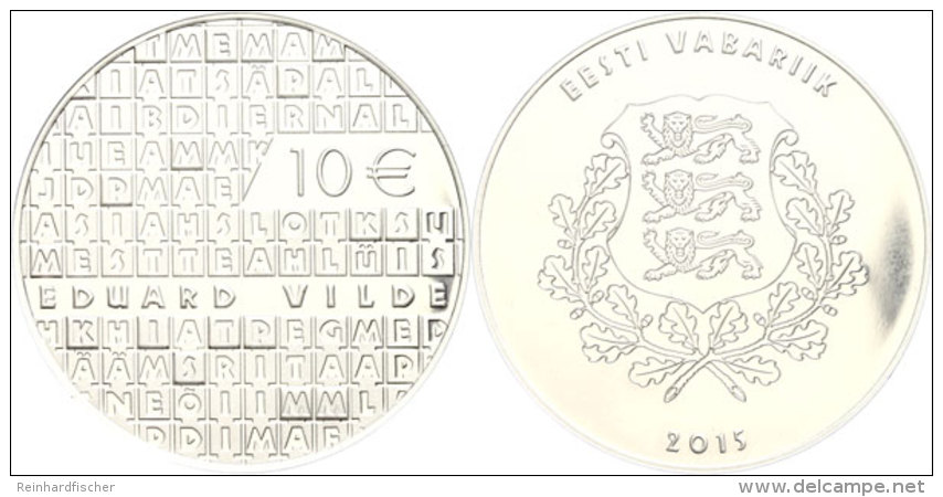 10 Euro, 2015, Eduward Vilde, Im Etui Mit OVP Und Zertifikat, Auflage Nur 5.000 St&uuml;ck, PP.  PP10 Euro,... - Estland