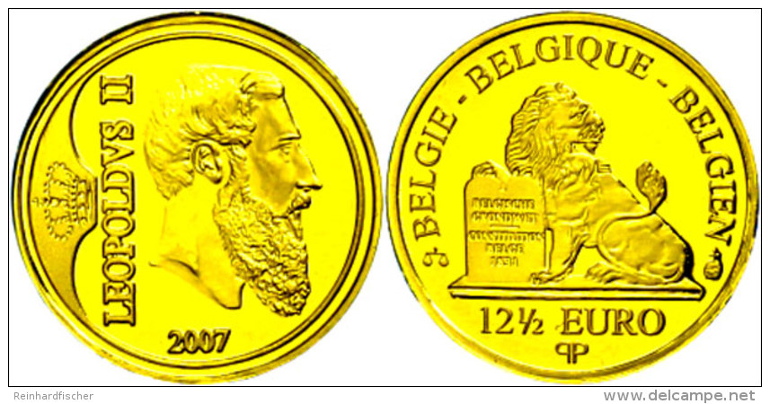 12,5 Euro, Gold, 2007, Leopold II. K&ouml;nig Der Belgier, KM 265, Sch&ouml;n 239, In Kapsel Mit Zertifikat,... - Sonstige & Ohne Zuordnung