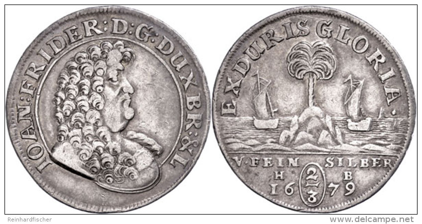 2/3 Taler (Palmbaumgulden), 1679, Johann Friedrich, Dav. 379 A, Ss.  Ss2 / 3 Thaler (palm Tree Gulden), 1679,... - Other & Unclassified