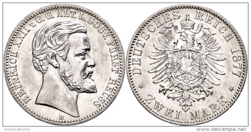 2 Mark, 1877, Heinrich XXII., Kl. Kratzer, Vz., Katalog: J. 116 Vz2 Mark, 1877, Heinrich XXII., Small Scratch,... - Sonstige & Ohne Zuordnung