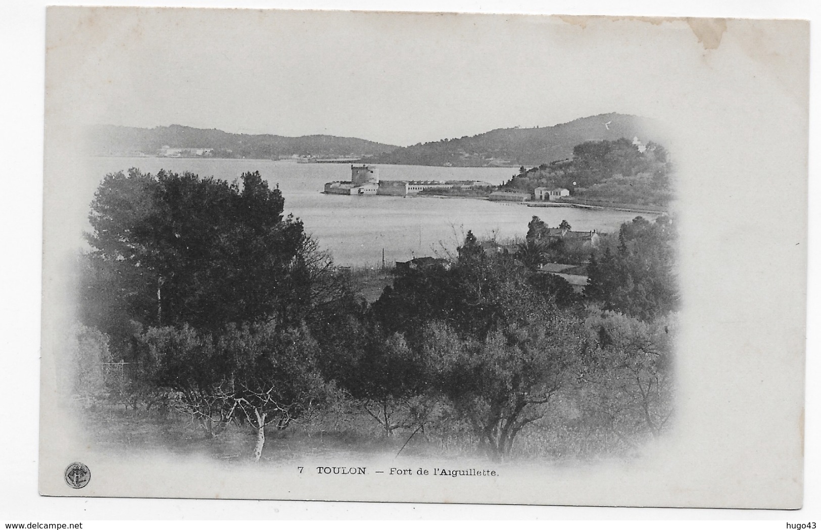 (RECTO / VERSO) TOULON - N° 7 - FORT DE L' AIGUILLETTE - TOURING CLUB DE FRANCE - CPA NON  VOYAGEE - Toulon