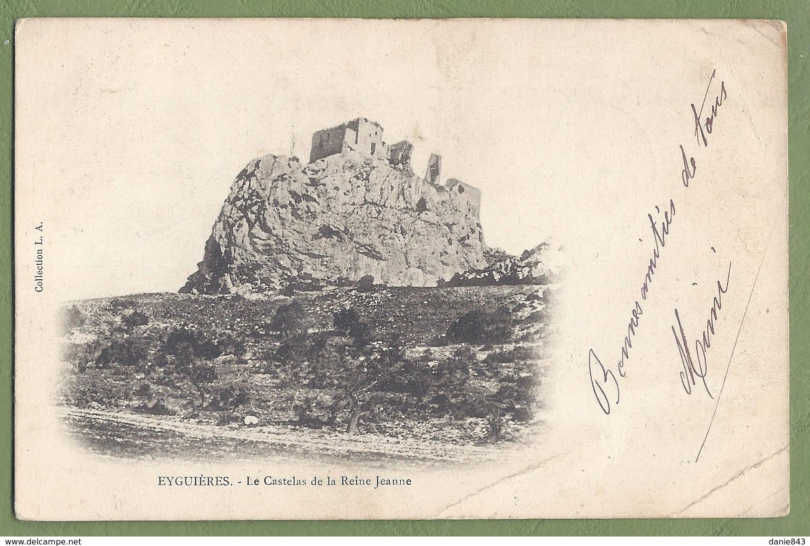 CPA Dos Simple - BOUCHES DU RHONE - EYGUIERES - LE CASTELAS DE LA REINE JEANNE - Collection L.A. - Eyguieres