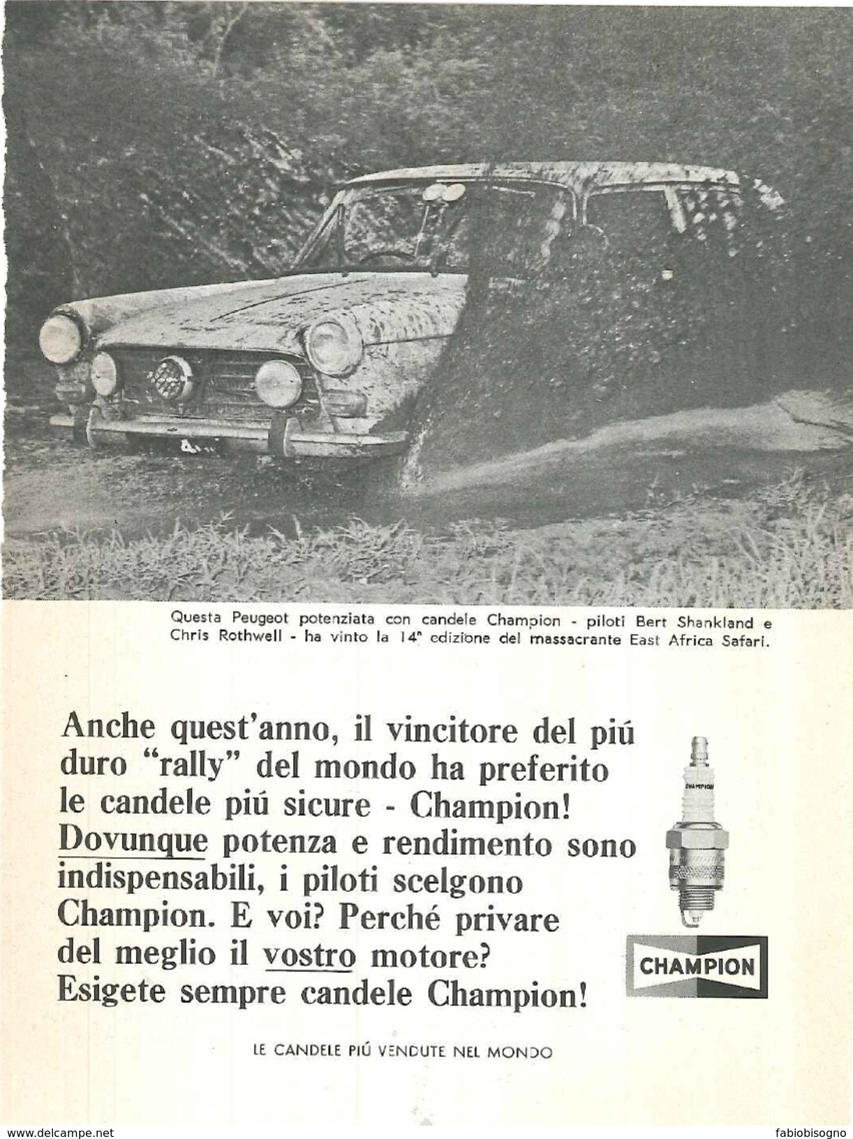 1966 - Peugeot - 14^ East Africa Safari - Candele CHAMPION - 1 P. Pubblicità Cm. 13 X 18 - Automobilismo - F1
