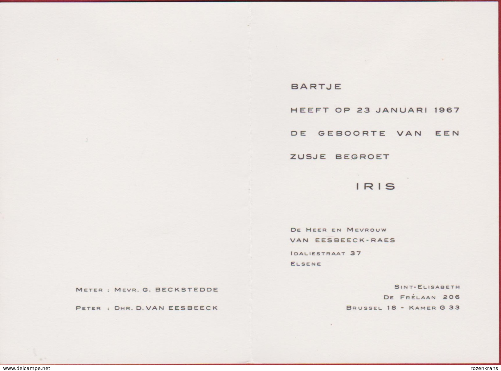 Oud Geboortekaartje Carte Faire Part De Naissance Birth Card Iris 1967 Van Eesbeeck Raes Elsene - Birth