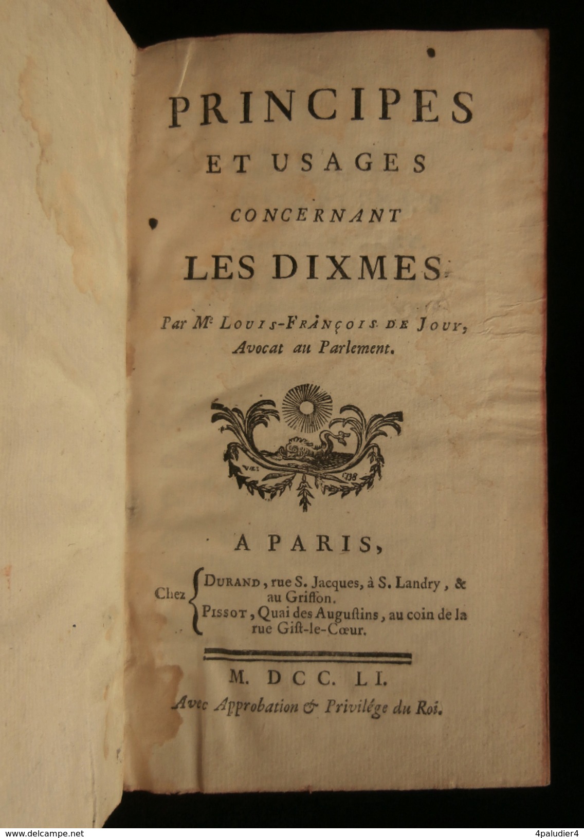 PRINCIPES ET USAGES CONCERNANT LES DIXMES Louis-François De JOUY  1751 - 1701-1800