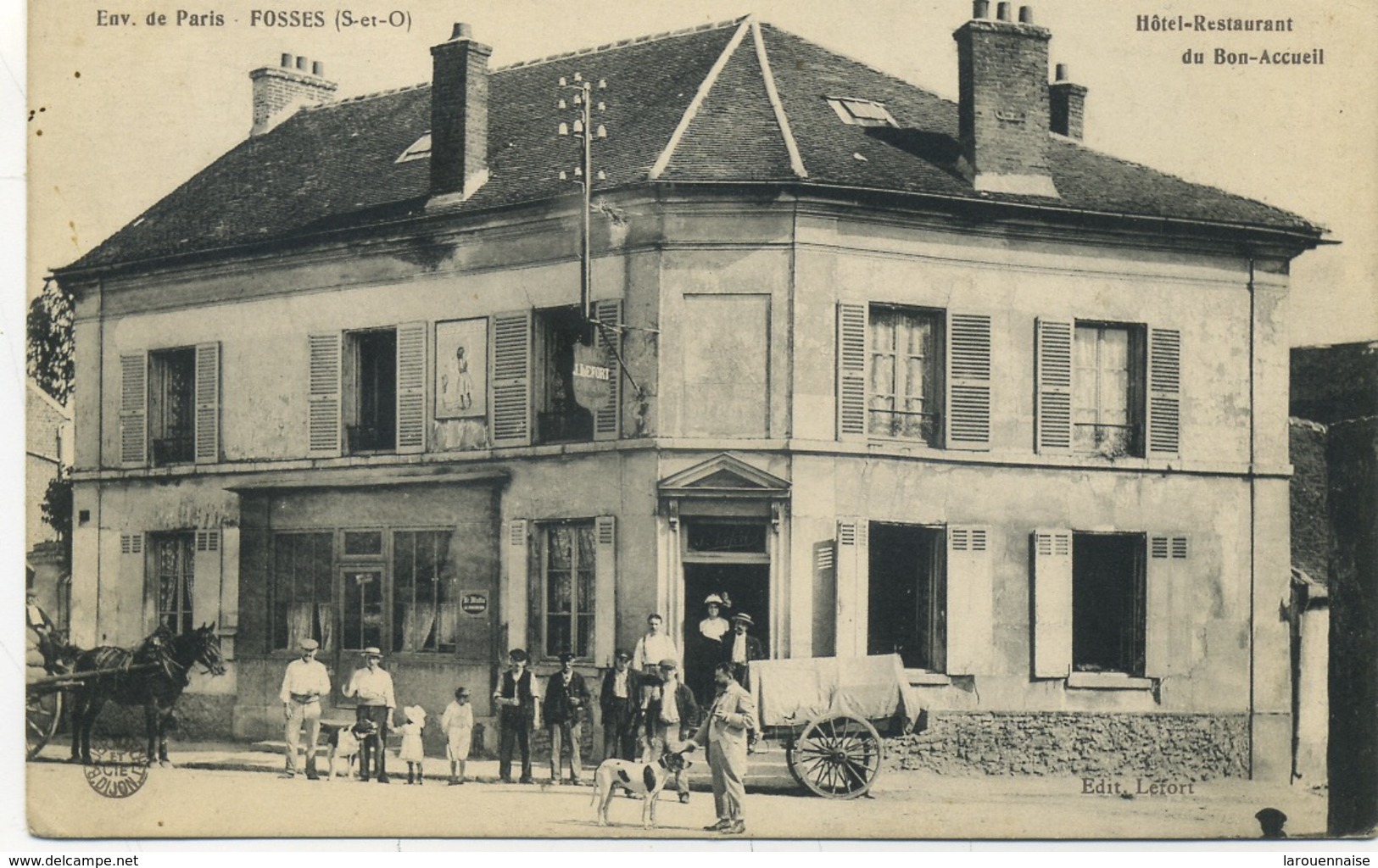 95 - Fosses : Hotel-Restaurant Du Bon-Accueil. - Fosses