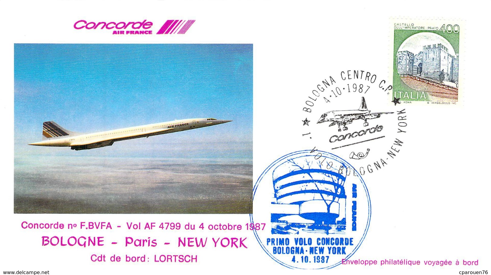 Enveloppe Lettre Philatélique Concorde 1er Vol  Bologne Paris New York F BVFA VOL AF 4799 4.10.1987. 1987 Air France - 1927-1959 Briefe & Dokumente