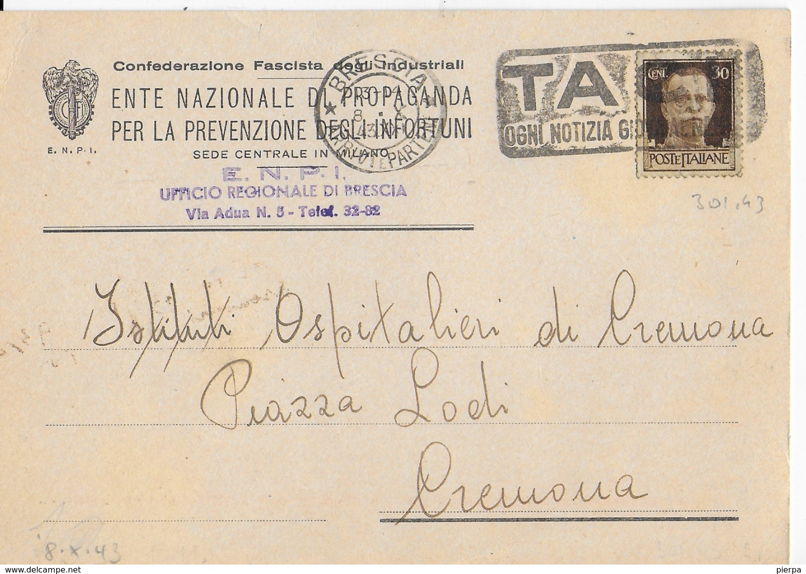 ANNULLO A TARGHETTA "TACI!" UFF. BRESCIA 08.10.1943  ORNAGHI 301.43 SU CARTOLINA INTESTATA - Storia Postale