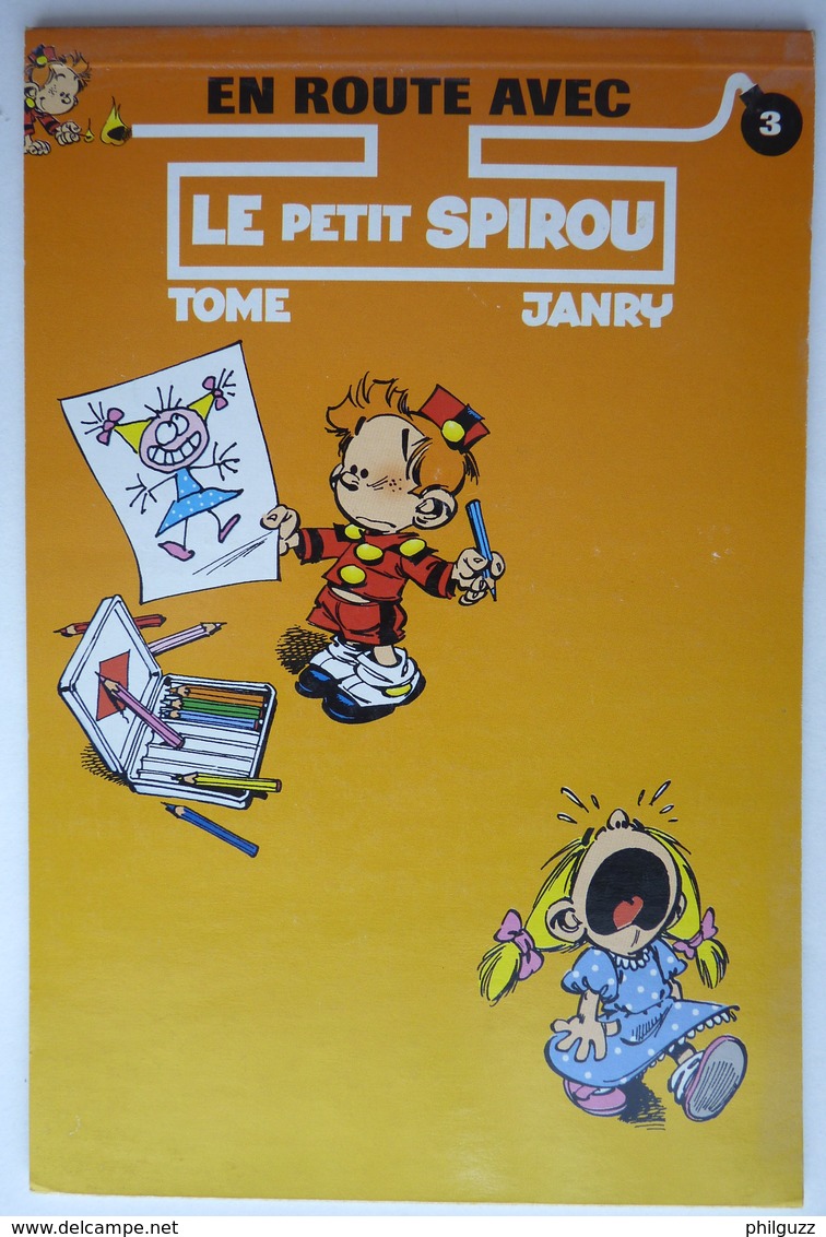 ALBUM BANDES DESSINEES PUBLICITAIRE FINA LE PETIT SPIROU TOME & JANRY T3 1996 - Petit Spirou, Le