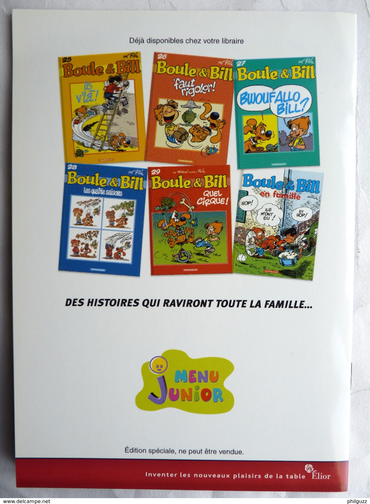 ALBUM BANDES DESSINEES Publicitaire ELIOR BOULE ET BILL ROBA Déboulent 2003 - Boule Et Bill