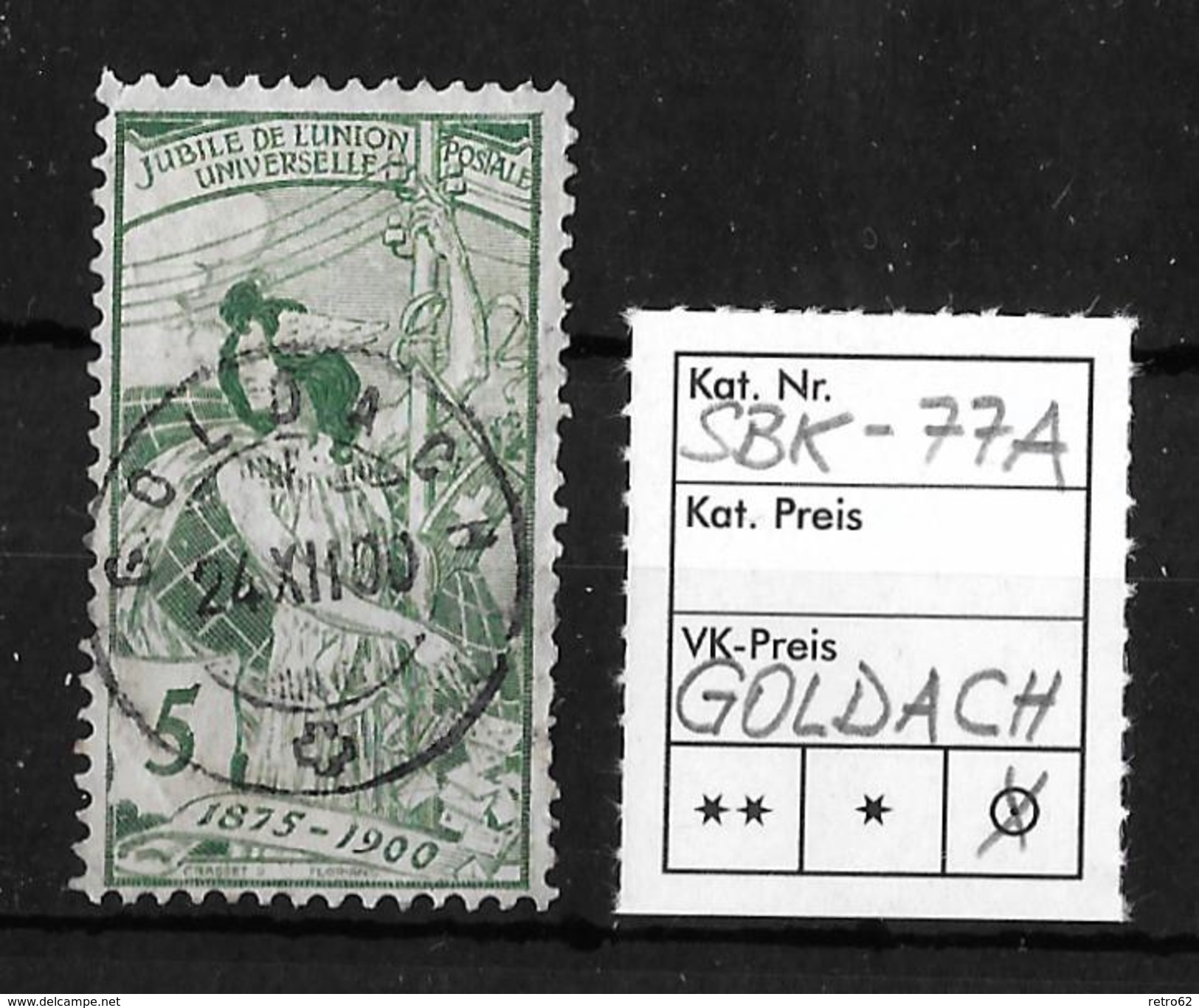 25 JAHRE WELTPOSTVEREIN  &#x25BA;SBK-77A, GOLDACH 26.XII.00&#x25C4; - Used Stamps