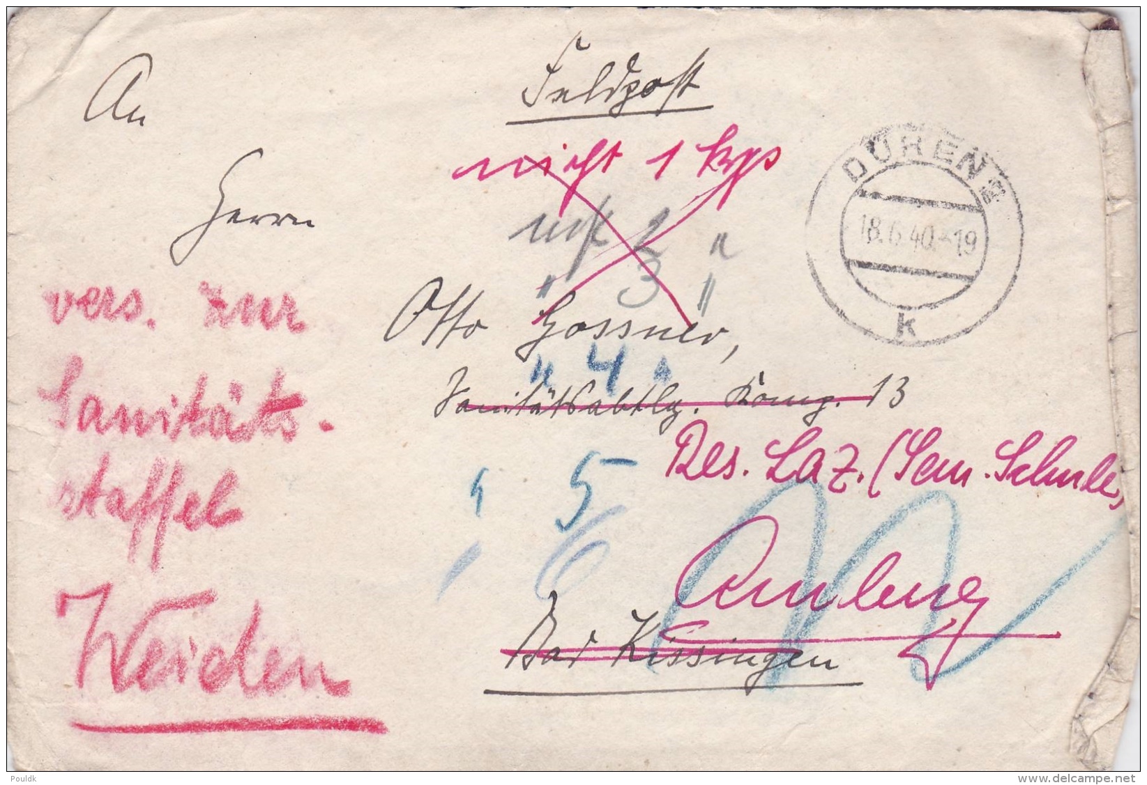 Feldpost WW2: Rerouted Several Times Until It Found The Soldier At Sanitätsstaffel Weiden P/m Düren 18.6.1940 - Letter I - Militaria