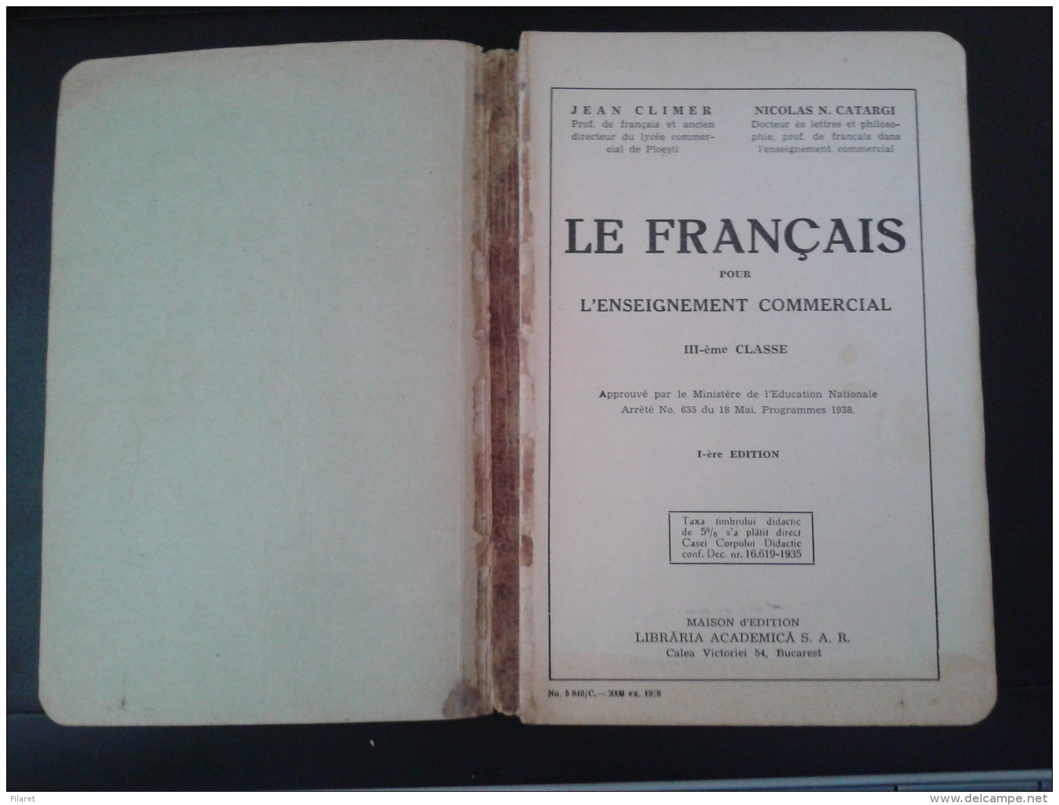 LE FRANCAIS POUR L ENSEIGNEMENT COMMERCIAL III-EME CLASSE-JEAN CLIMER/NICOLAS N.CATARGI-1935 PERIOD - Andere & Zonder Classificatie