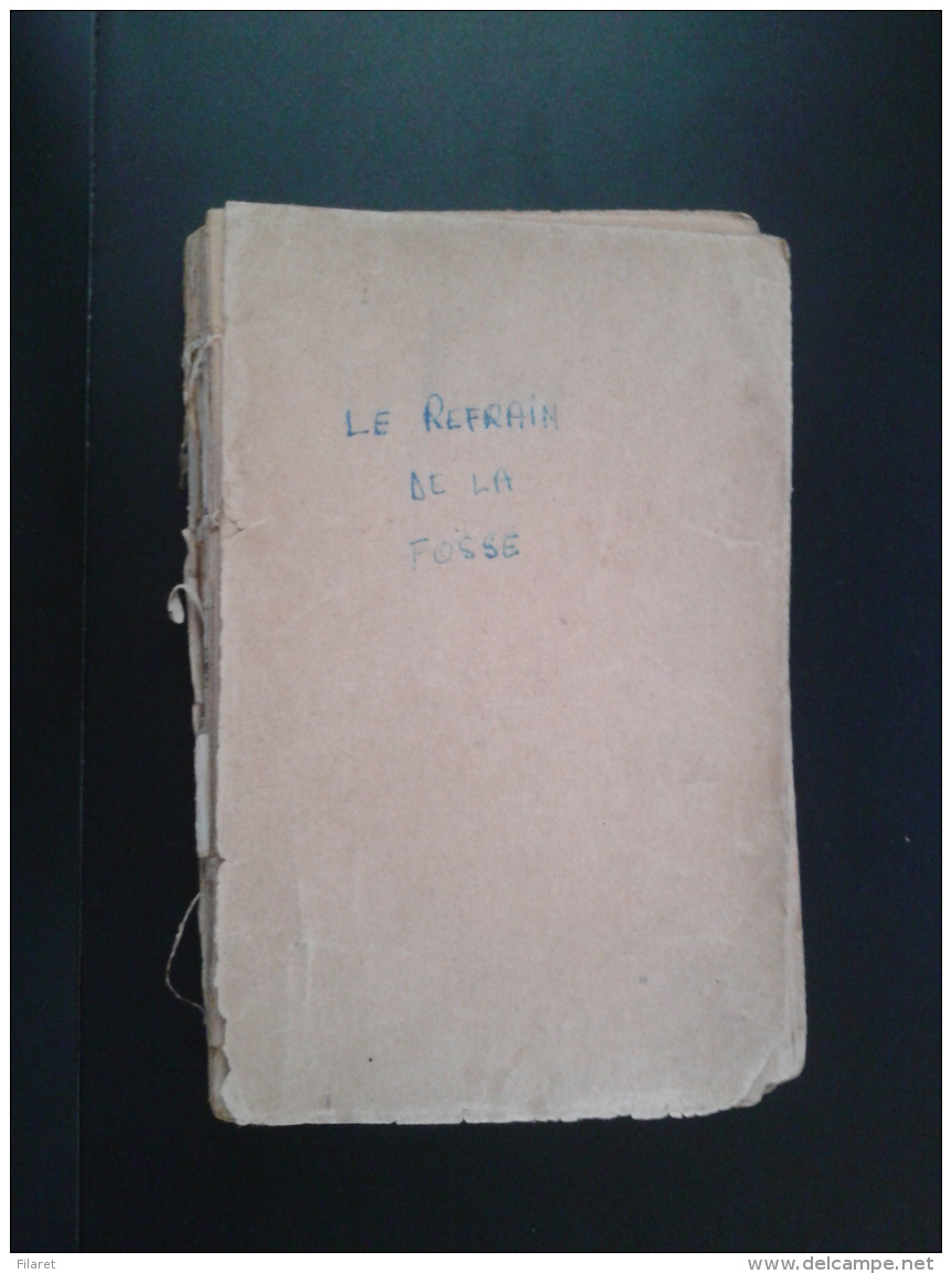 PANAIT ISTRATI-LE REFRAIN DE LA FOSSE-NERRANTSOULA-,1927 PERIOD - 1801-1900