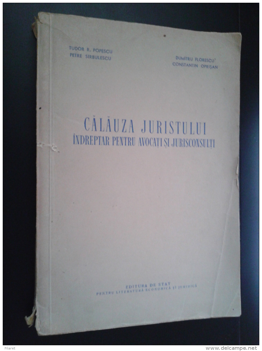 ROMANIA-CALAUZA JURISTULUI,INDREPTAR PENTRU AVOCATI SI JURISTCONSULTI-1956 PERIOD - Práctico