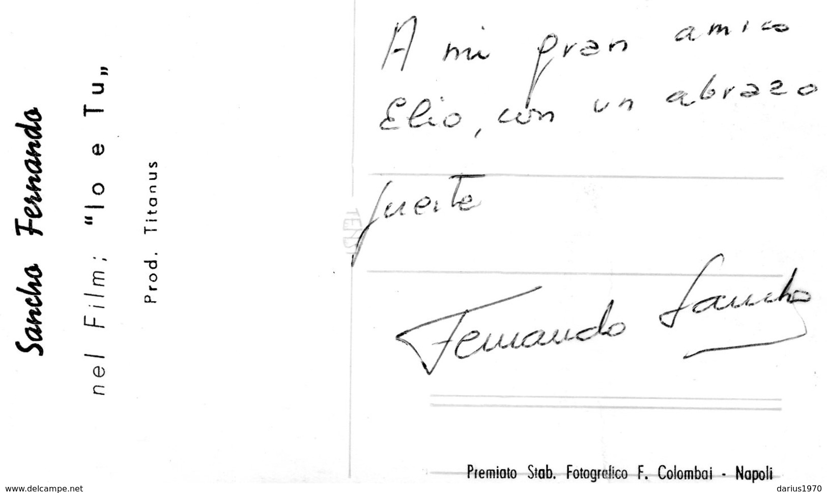 Sancho Fernando Nel Film " Io E Tu " Della Titanus Con Dedica E Autografo - Foto Dedicate