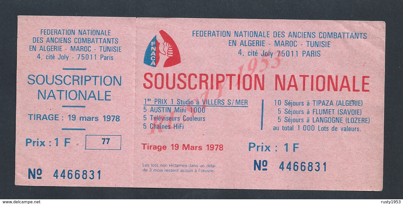 MILITARIA PARIS 1978 BILLET LOTERIE FEDERATIONDES ANCIENS COMBATTANTS EN ALGERIE MAROC TUNISIE PUB MERLIN : - Autres & Non Classés