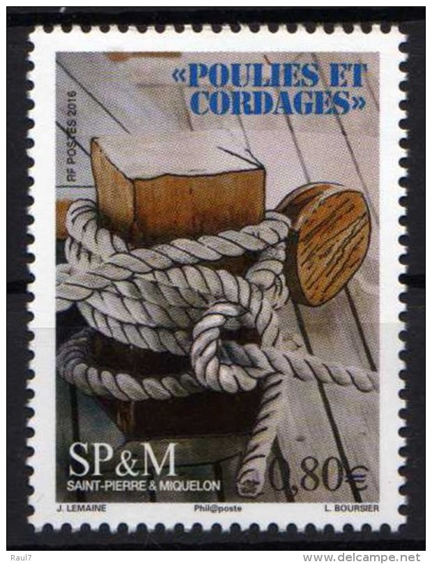 St Pierre Et Miquelon 2016 - Poulie Et Cordages - 1 Val Neufs // Mnh - Neufs