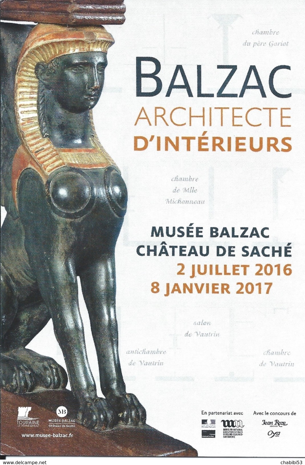 37 - BALZAC Architecte D'intérieurs - MUSEE BALZAC CHATEAU DE SACHE - Juillet 2016-Janvier 2017 - Musei