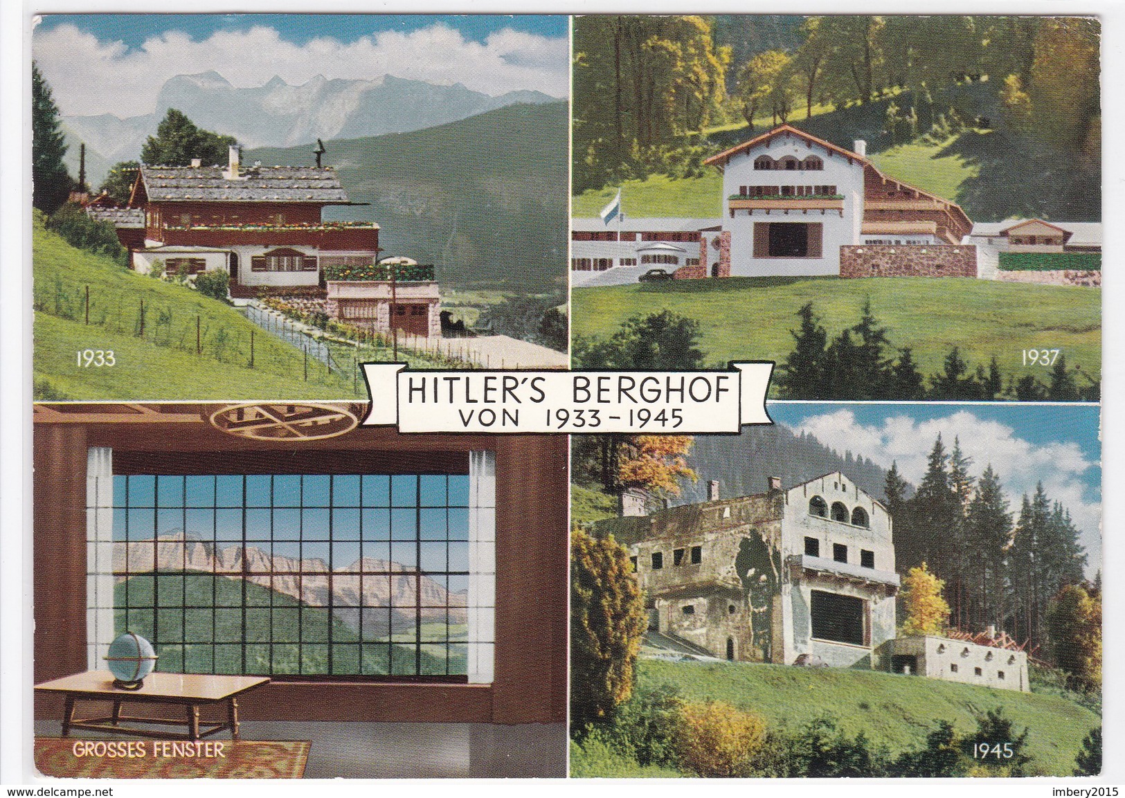 Hitlers BERGHOF Am Obersalzberg, BERCHTESGADEN, Hitlers Mountain Retreat On Obersalzberg, Bayern, - Berchtesgaden