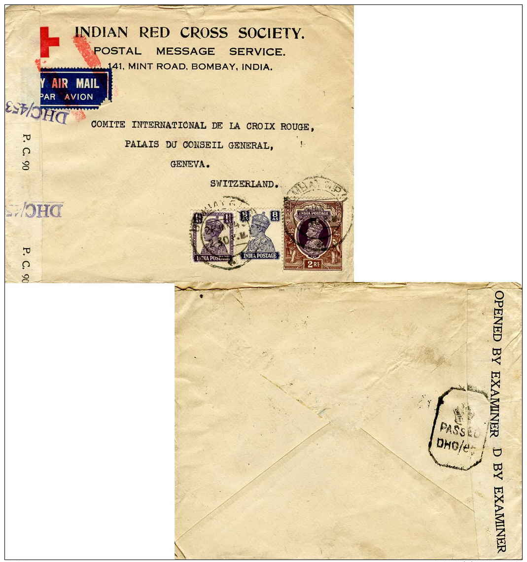 1 1/2a, 8a And 2R KGVI 1943 Bombay, G.P.O. Airmail To International Red Cross, Geneva, Switzerland.  India Censor.... - 1936-47 King George VI