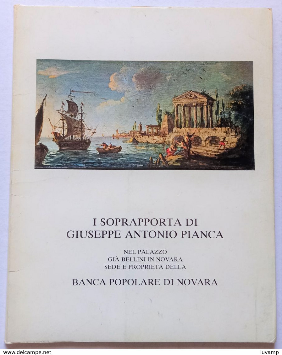 BELLINI DI NOVARA- SOPRAPPORTA DI ANTONIO PIANCA ( CART 77) - Altri & Non Classificati