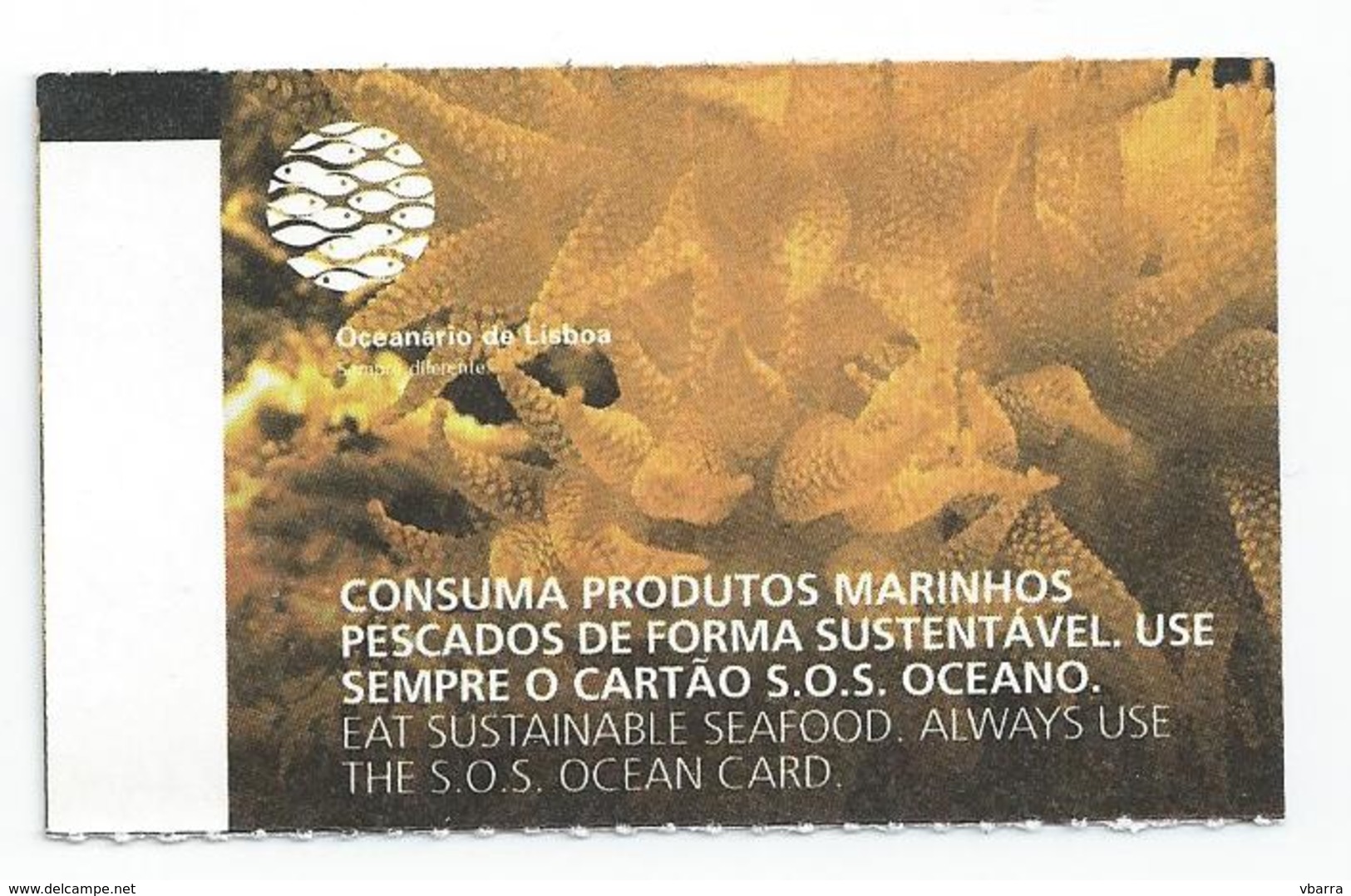 Tickets To The Lisbon Oceanarium. Year 2008 - Tickets - Entradas