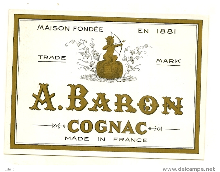 étiquette -1920/40  COGNAC  BARON   - Impression Dorée  - 17cm X11,5cm - Whisky