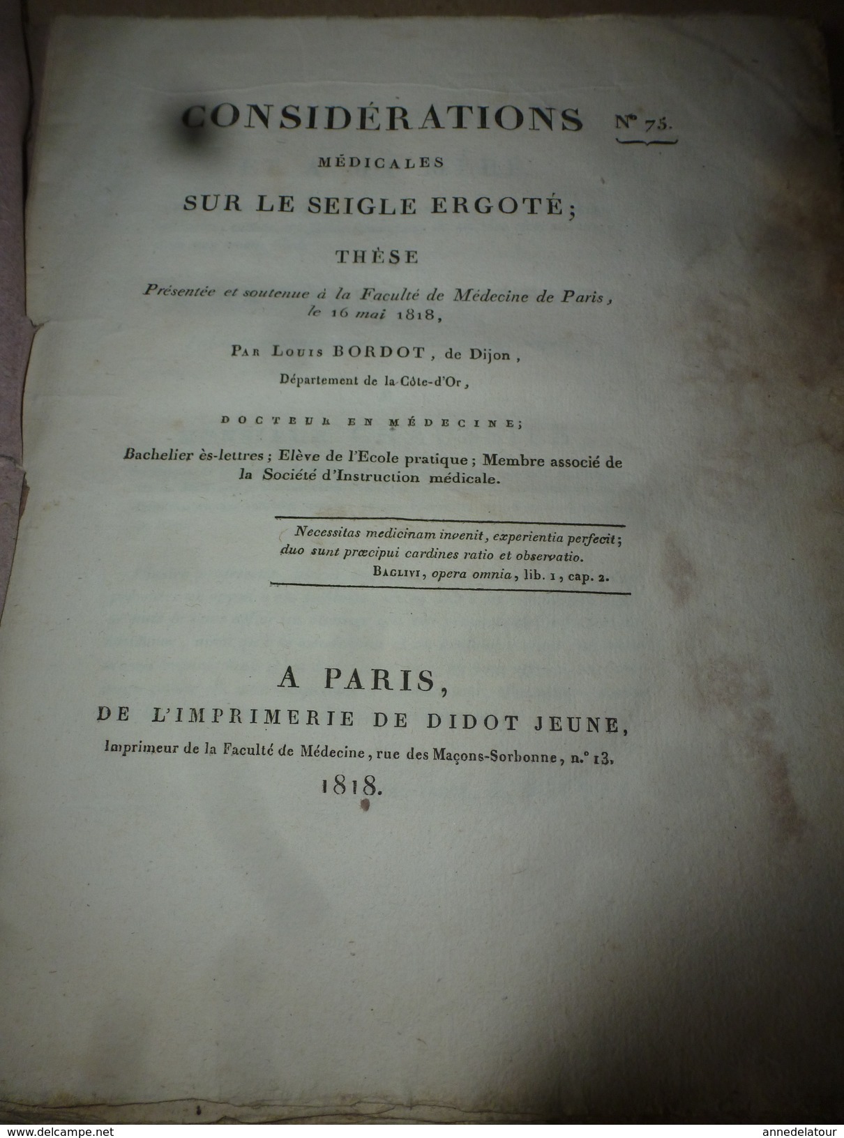 1818 Rare Thèse Du Docteur  Bordot Sur LE SEIGLE Ergoté (poudre Sacrificielle Des Sorcières), .(dédicace Manuscrite) - Non Classés