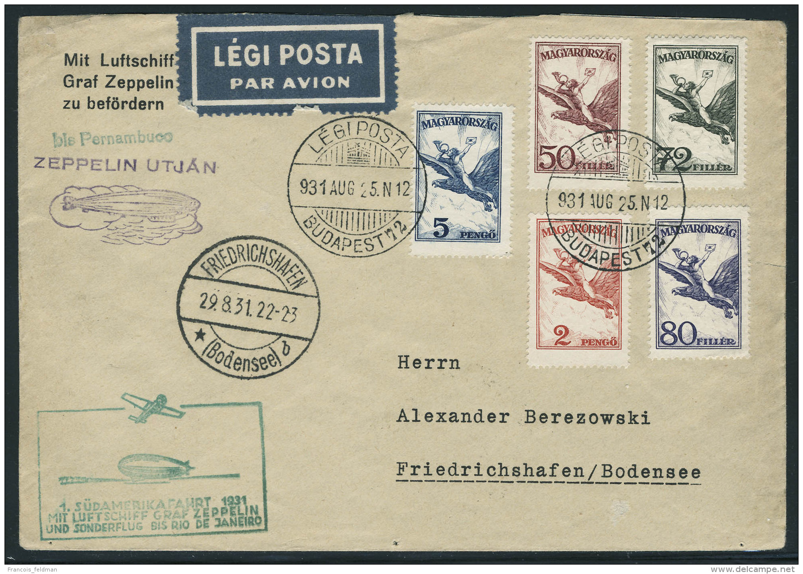 Lettre Zeppelin, 1 SAF 1931, L. C&agrave;d Budapest 931. Aug. 25, C&agrave;d De Transit Friedrichshafen 29.8.31, Au... - Sonstige & Ohne Zuordnung
