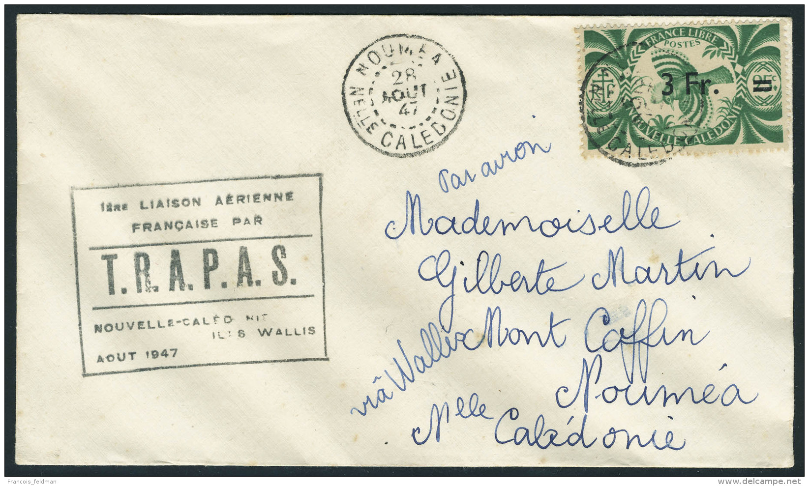 Lettre N&deg; 254, Sur L C&agrave;d Noum&eacute;a 28 Ao&ucirc;t 47, Cachet 1&egrave;re Liaison A&eacute;rienne... - Autres & Non Classés