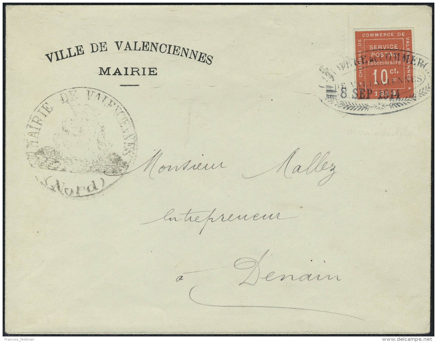 Lettre N&deg; 1, 10c Valenciennes, ND, Obl Chambre De Commerce 8 Sep 1914 Sur L Pour Denain T.B. Rare - Other & Unclassified