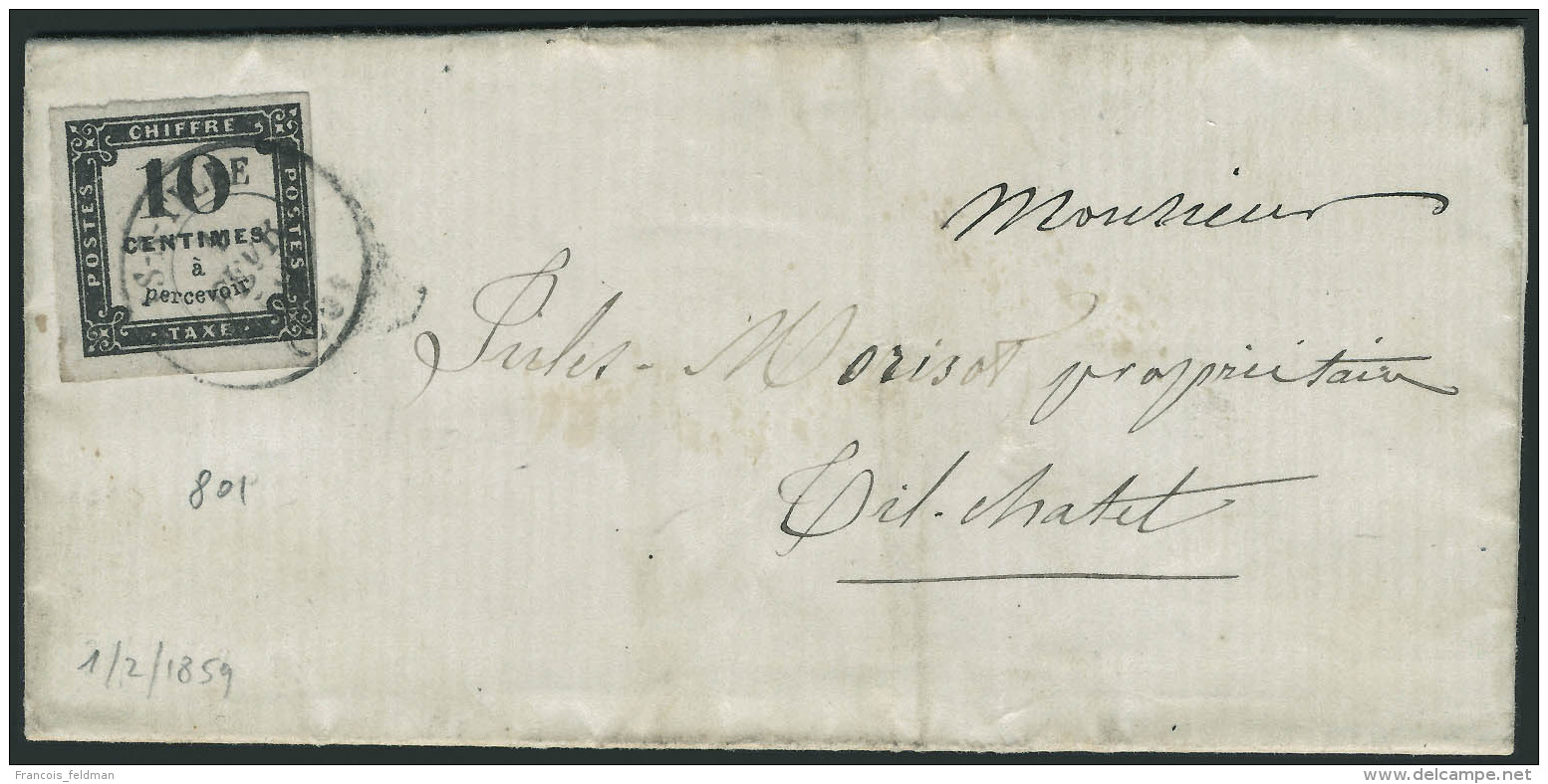 Lettre N&deg;1. 10c Lithographi&eacute; S/Lettre. C&agrave;D Is Sur Tille 1 F&eacute;vr 1859 Pour Tilchatel.... - Other & Unclassified