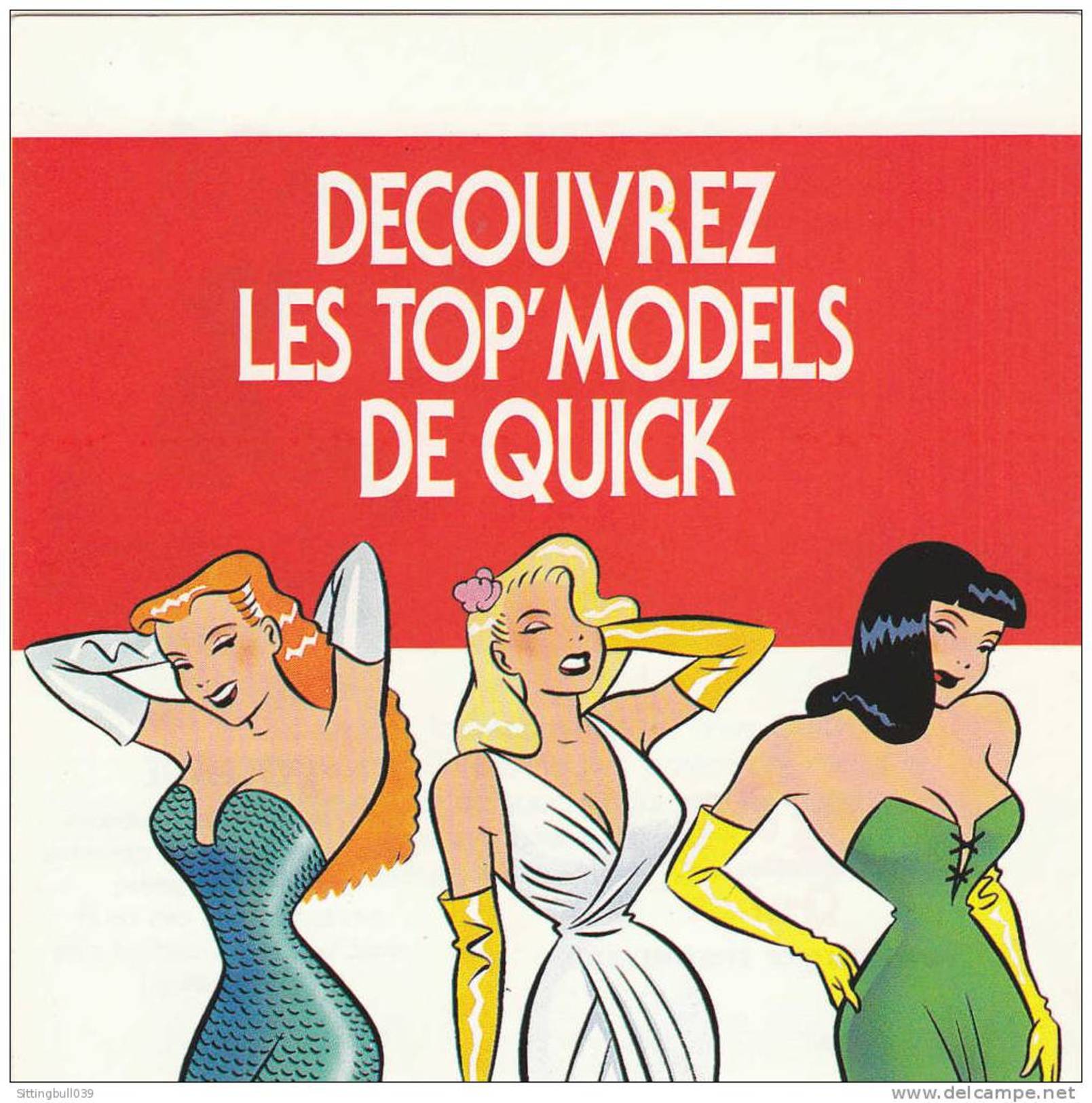 CHALAND. Découvrez Les Top´ Models De QUICK. Dépliant PUB Avec Pin-ups. 1990. Pièce De Collection ! - Advertentie