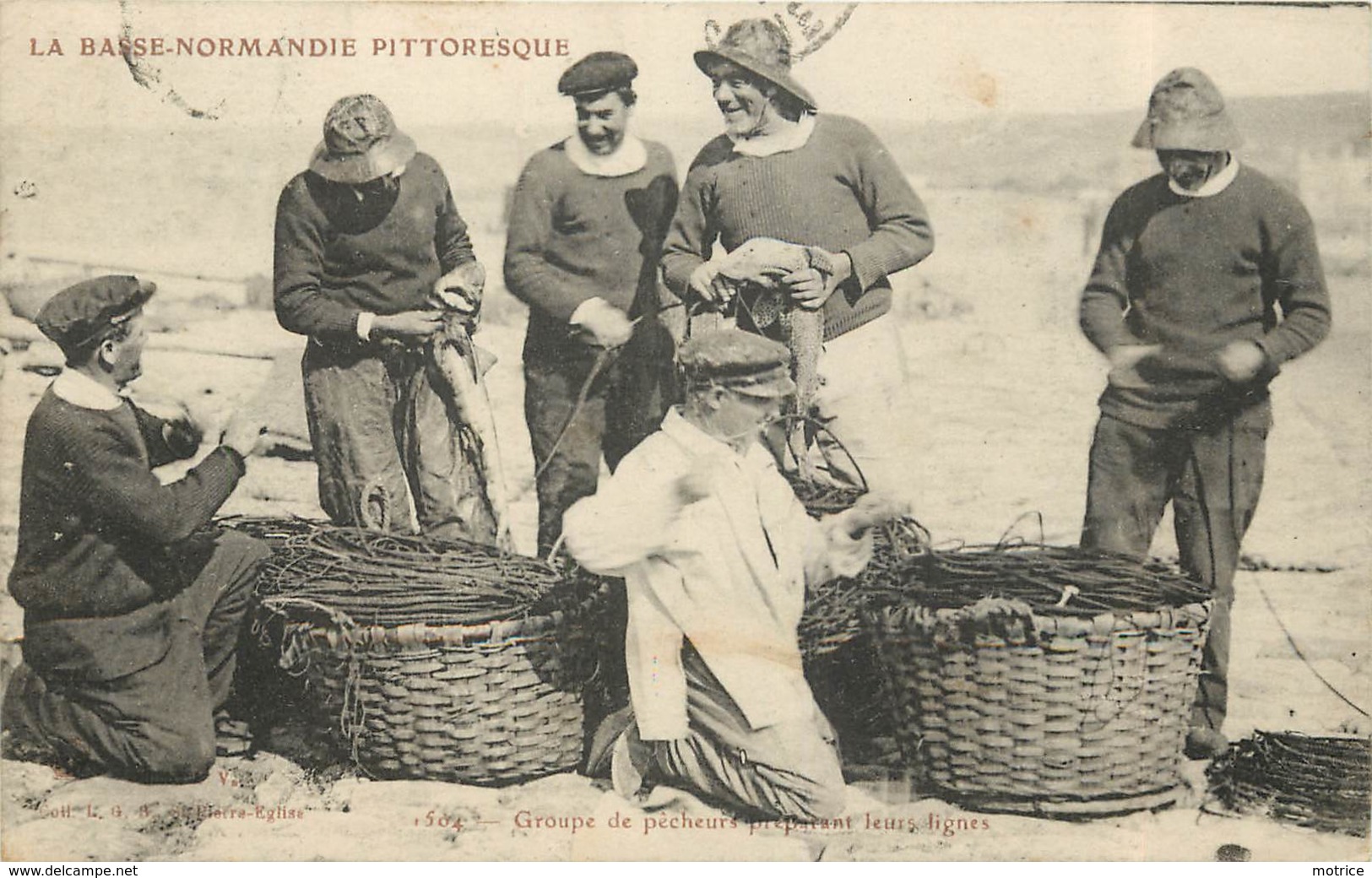 LA BASSE NORMANDIE - Groupe De Pêcheurs Préparant Leurs Lignes. - Pêche