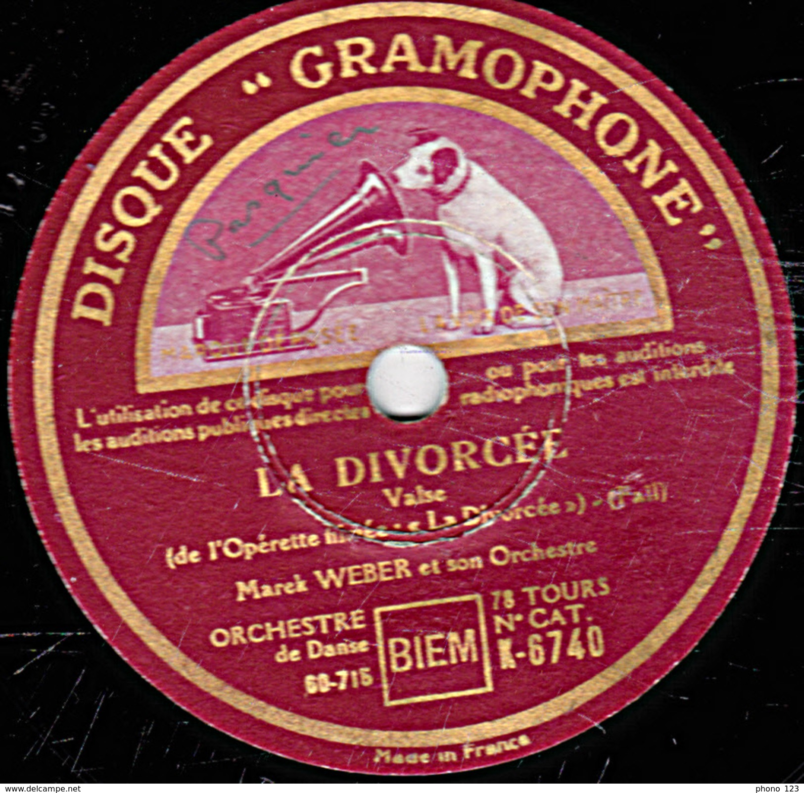 78 T. - 25 Cm - état  B (EX Avec Petit Choc Sur Le Bord) - Marek WEBER - LA PRINCESSE DOLLAR - LA DIVORCEE - 78 T - Disques Pour Gramophone