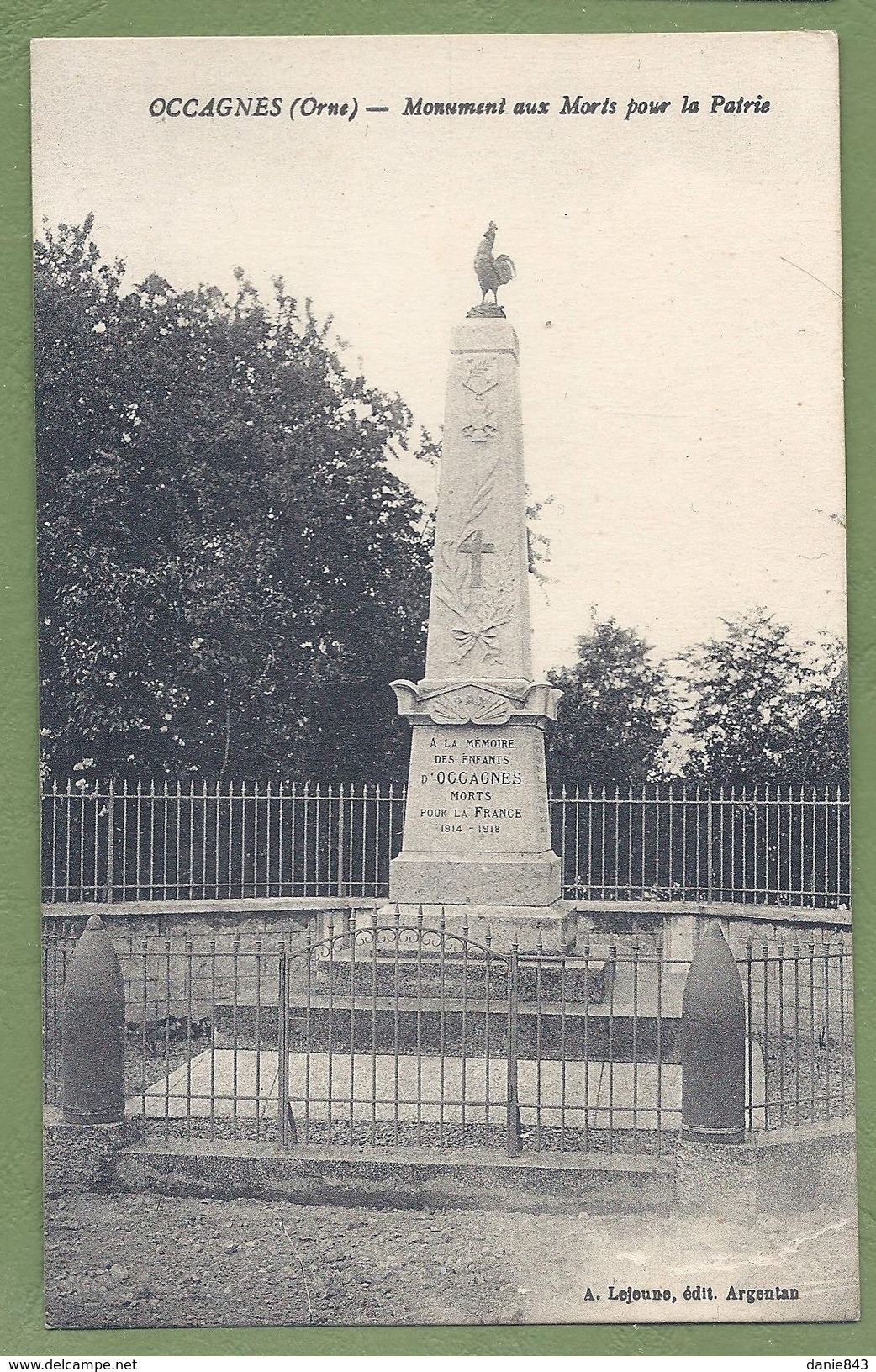 CPA - ORNE - OCCAGNES - MONUMENT AUX MORTS POUR LA PATRIE - A. Lejeune - Autres & Non Classés