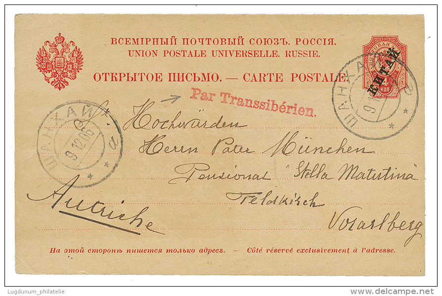 1906 P./Stat 4k Canc. SHANGHAI + Rare Red Cachet PAR TRANSSIBERIEN To AUSTRIA. Superb. - Other & Unclassified