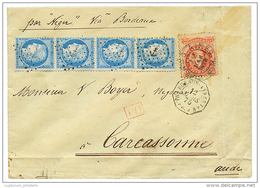 1875 ARGENTINE 5 Canc. BUENOS-AIRES + FRANCE 25c CERES Strip Of 4 Canc. ANCHOR + BUENOS-AYRES PAQ FR J N&deg;1 On Envelo - Autres & Non Classés