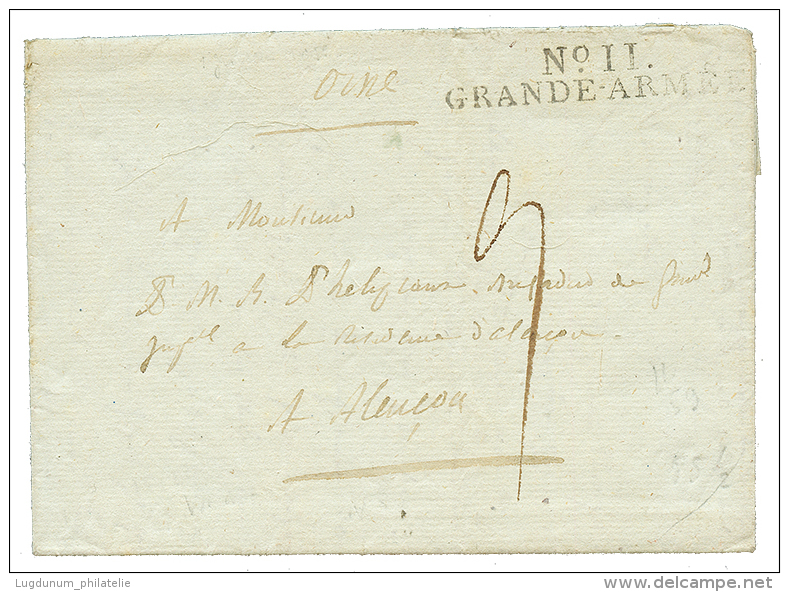 RUSSIA - GRANDE ARMEE : (1812) N&deg;11 GRANDE ARMEE On Entire Letter From VILNA To FRANCE. Very Rare Letter During The - Other & Unclassified