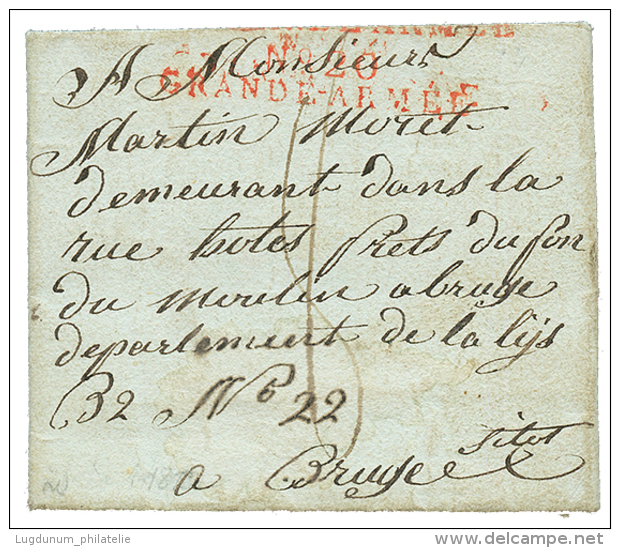 NAPOLEONIC CAMPAIGN - VILNA : 1812 N&deg;20 GRANDE ARMEE On Enire Letter Datelined "VILNA 1 Aout 1812" To BRUGE (BELGIUM - Other & Unclassified