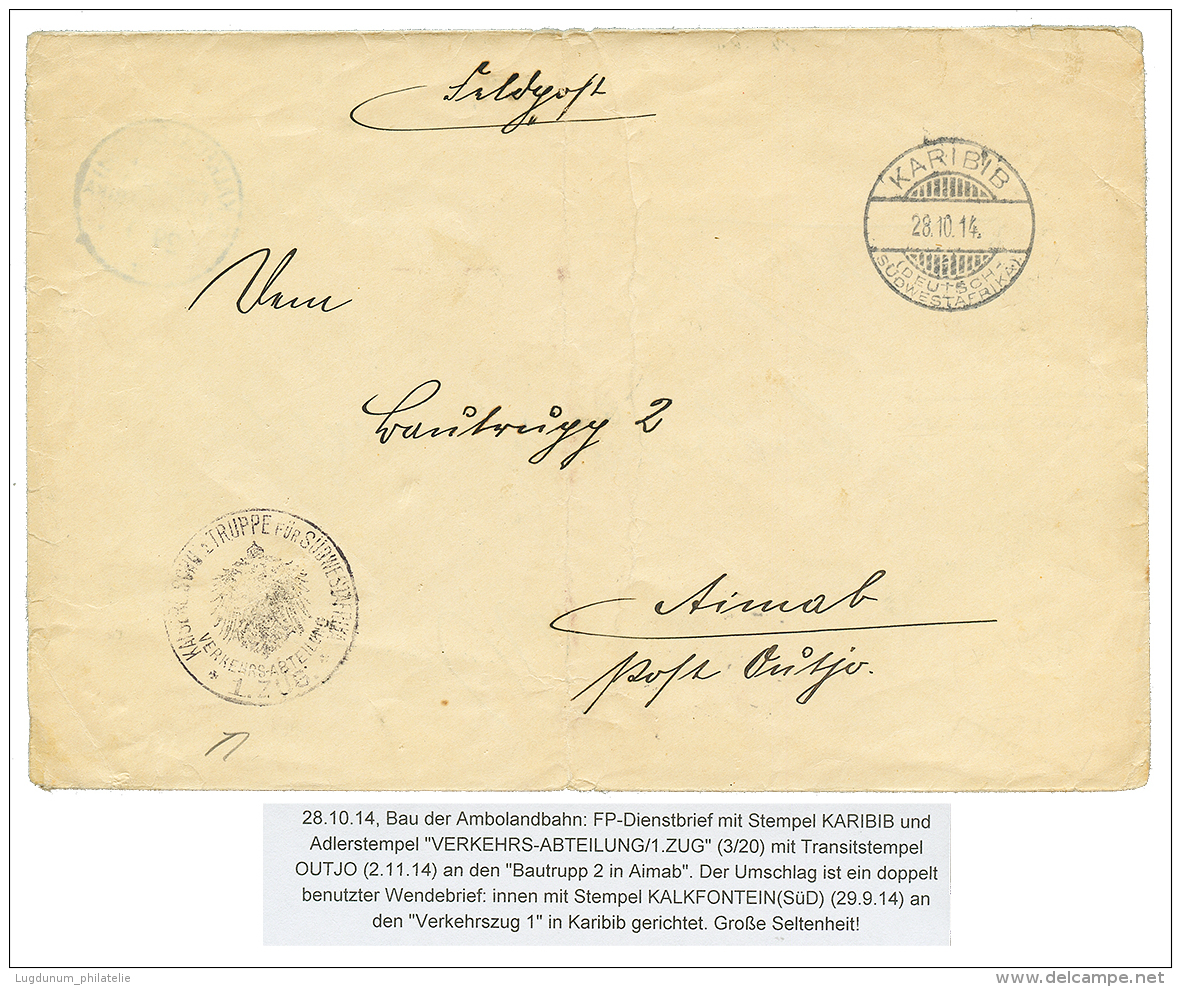 "AMBOLANDBAHN" : 1914 KARIBIB + VERKEHRS ABTEILUNG/ 1 ZUG On Envelope To AIMAB. Verso, OUTJO. Vf. - Autres & Non Classés