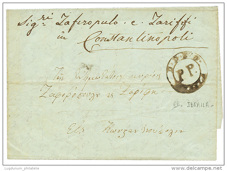 IBRAILA : 1844 DDSG/P.P/IBRAILA On Entire Letter To CONSTANTINOPLE. Scarce. F/Vf. - Other & Unclassified