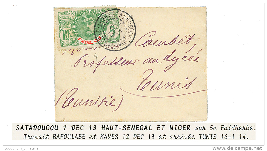 "SATADOUGOU" : 1913 5c Obl. SATADOUGOU HAUT SENEGAL-NIGER Sur Enveloppe Pour La TUNISIE. RARE. TB. - Autres & Non Classés