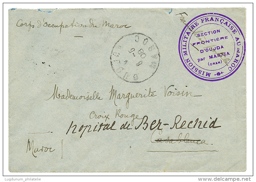 1908 OUDJA MAROC + Cachet MISSION MILITAIRE FRANCAISER AU MAROC/SECTION FRONTIERE D'OUTJA PAR MARNIA(ORAN) Sur Enveloppe - Other & Unclassified