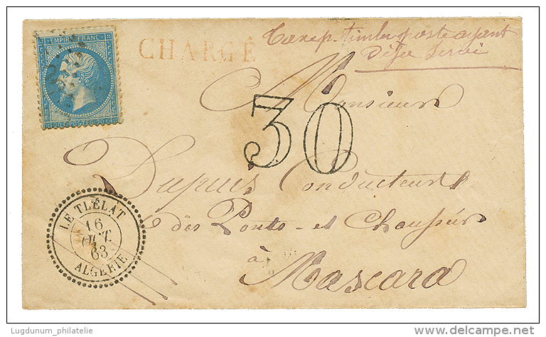 "LE TLELAT" : 1863 LE TLELAT ALGERIE + Taxe 30 + CHARGE + 20c(N&deg;22) + "TAXE Pour TIMBRE AYANT DEJA SERVI" Sur Envelo - Autres & Non Classés